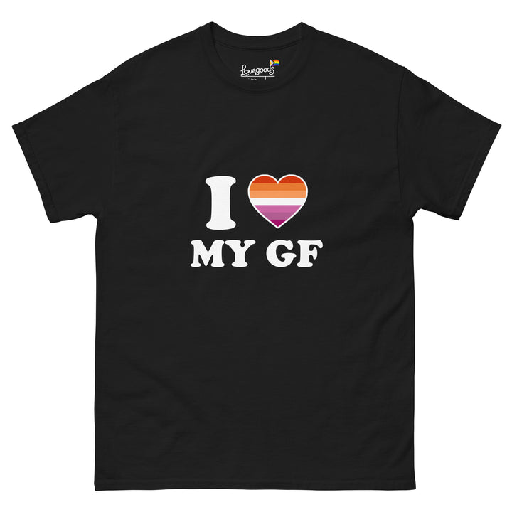 I love my girlfriend T-Shirt