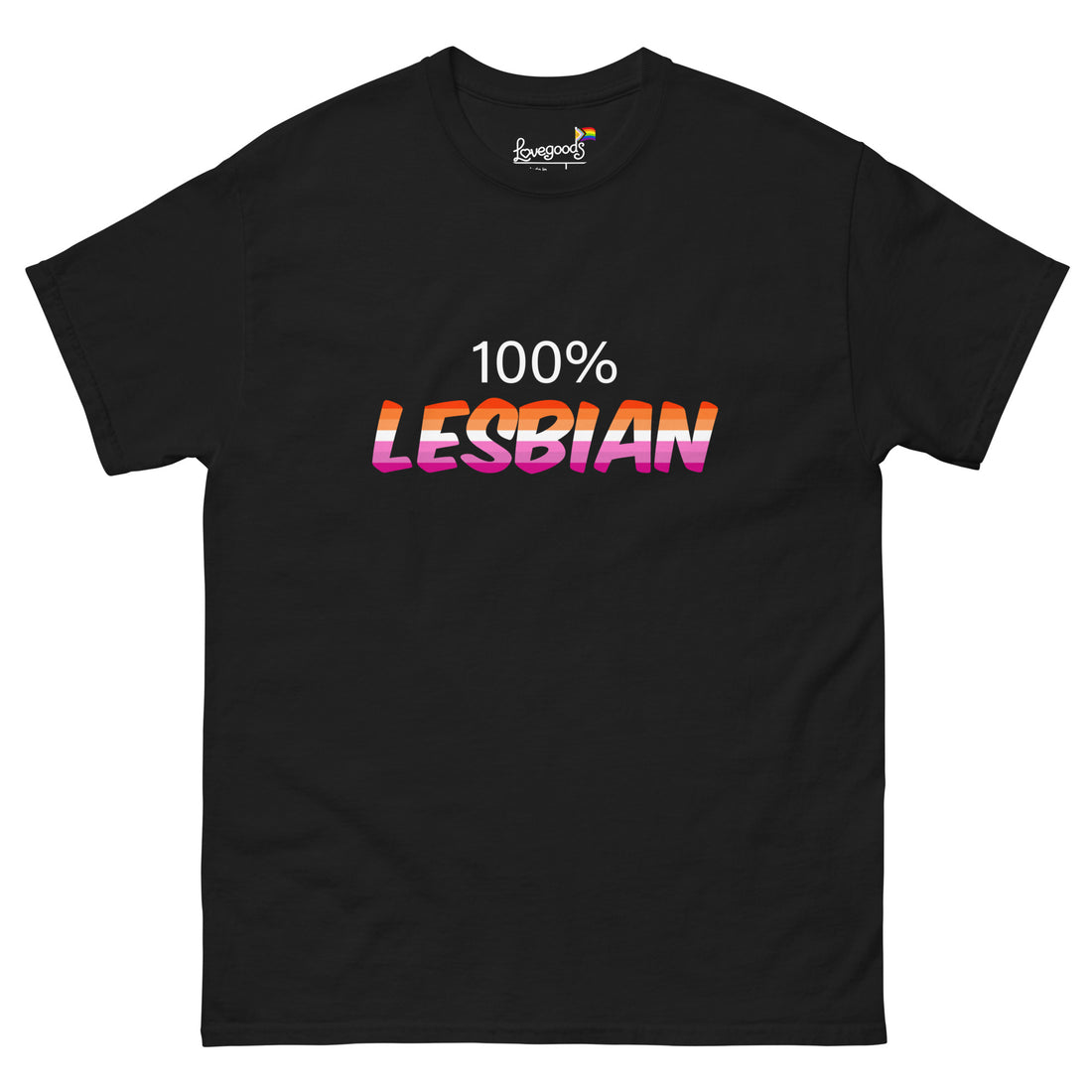 100 percent lesbian T-Shirt