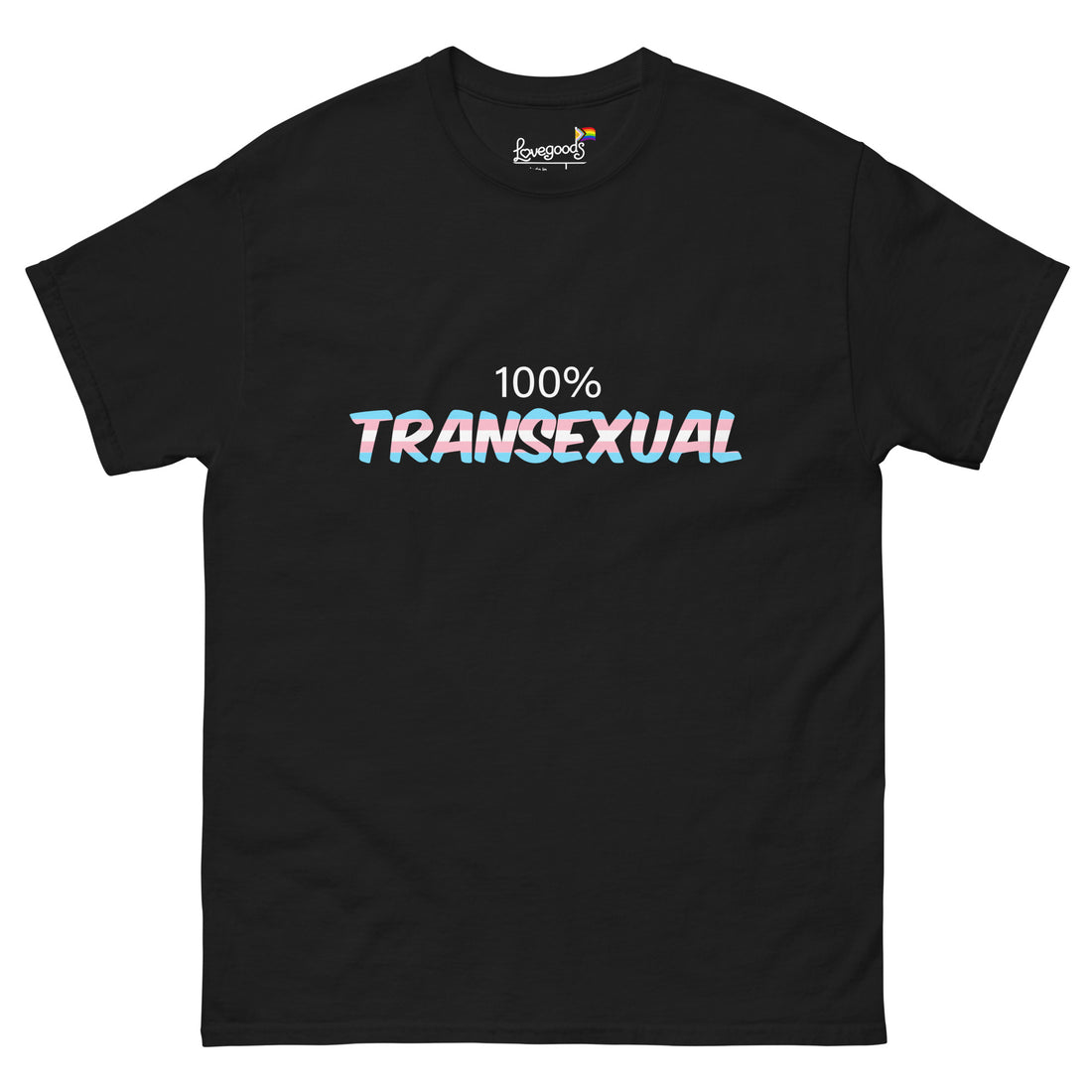 100 percent transexual T-Shirt