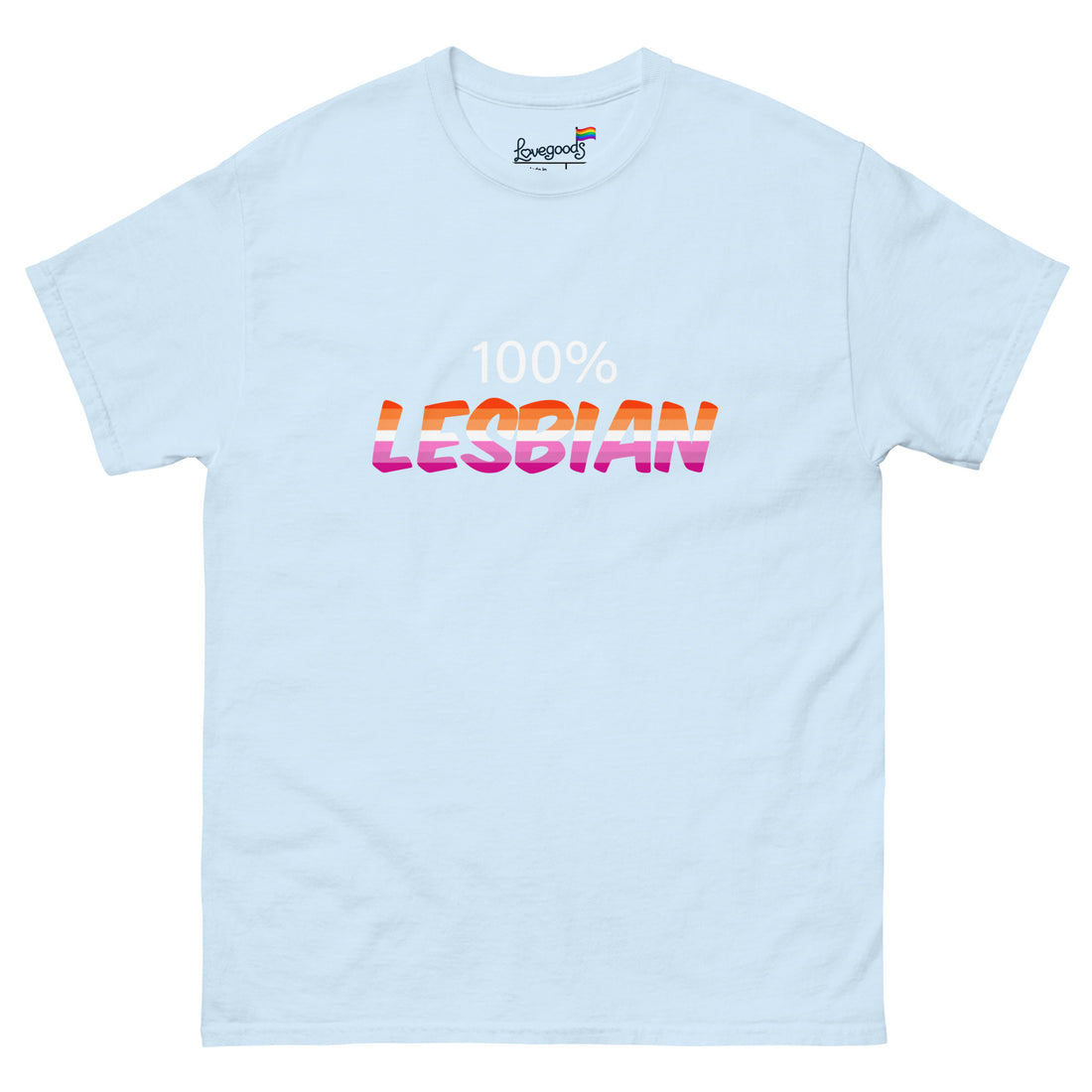 100 percent lesbian T-Shirt