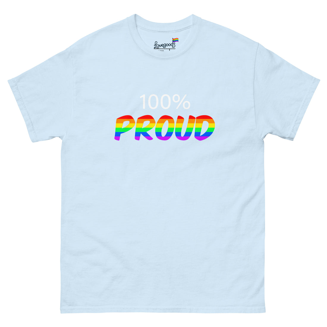 100 percent proud T-Shirt