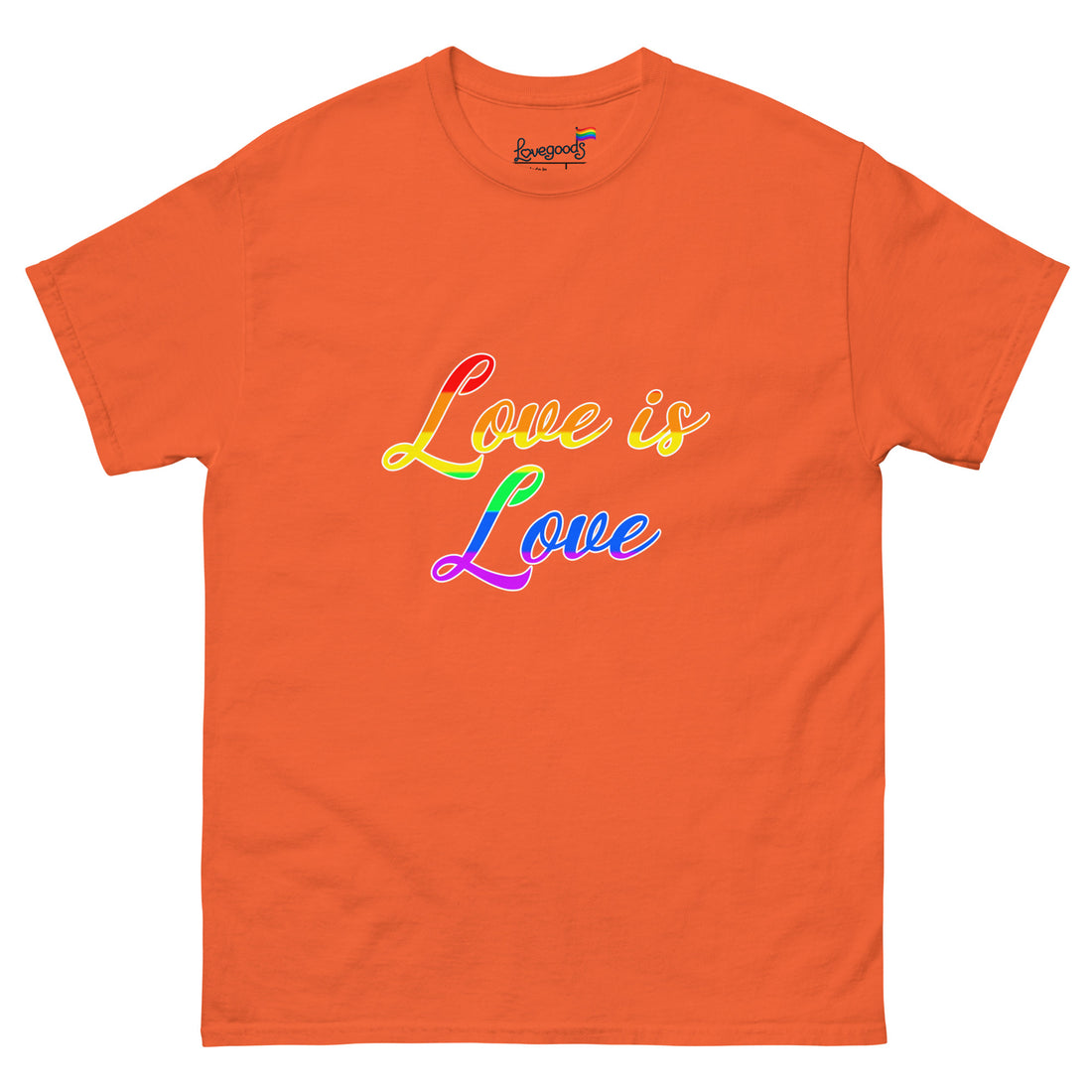 Love is Love T-Shirt