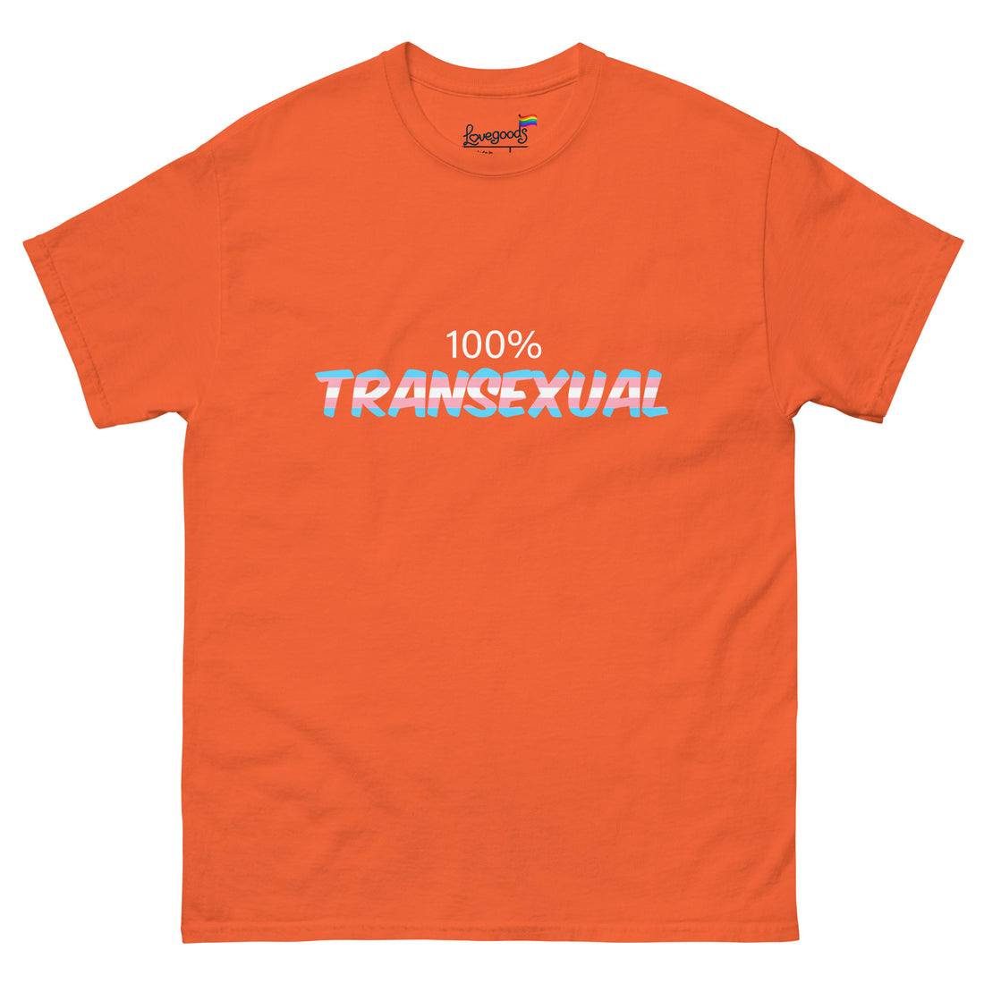 100 percent transexual T-Shirt