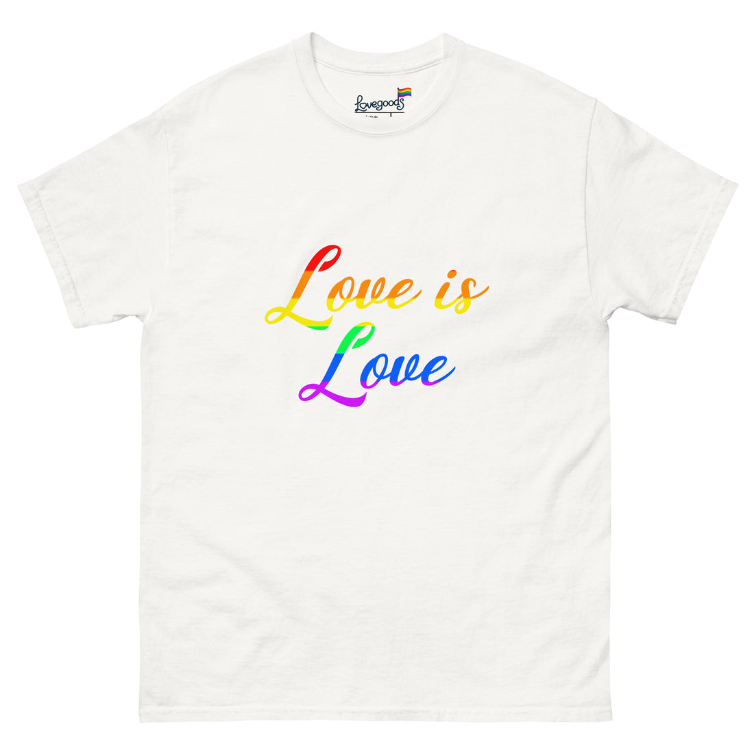 Love is Love T-Shirt