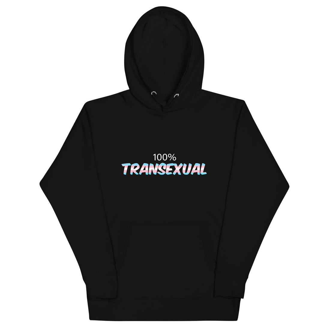 100 percent transexual Hoodie